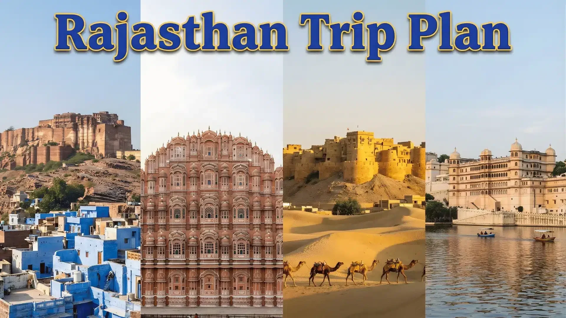 rajasthan trip plan